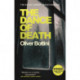 The Dance of Death: A Black Forest Investigation III