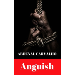 Anguish: Fiction Novel