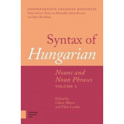 Syntax of Hungarian: Nouns and Noun Phrases, Volume 2