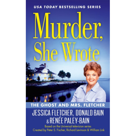 Murder, She Wrote: The Ghost and Mrs Fletcher