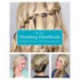 The New Braiding Handbook: 60 Modern Twists on the Classic Hairstyle