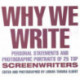 Why We Write: Personal statements & Photographic Portraits of 25 Top Screenwriters
