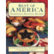 Best of America: Traditional Regional Recipes: The American Family Cooking Library: 200 Step-by-Step Recipes, Over 900 Photographs