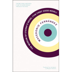 The Museum of Eterna's Novel: The First Good Novel