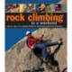 Rock Climbing in a Weekend