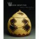Woven Identities: Basketry Art of Western North America