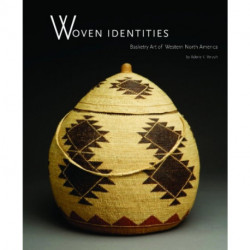 Woven Identities: Basketry Art of Western North America