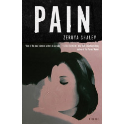 Pain: A Novel