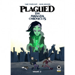 Plagued: The Miranda Chronicles Vol 2