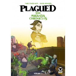 Plagued: The Miranda Chronicles Vol 1