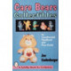 Care Bears® Collectibles: An Unauthorized Handbook & Price Guide