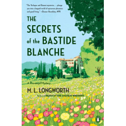 The Secrets of the Bastide Blanch