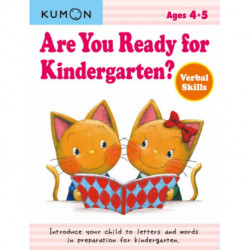 Kumon Are You Ready for Kindergarten Verbal Skills: Verbal Skills