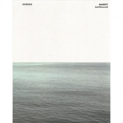 Axel Grunewald: Bankett