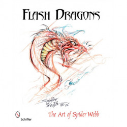 Flash Dragons: The Art of Spider Webb