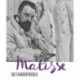 Matisse - Metamorphoses