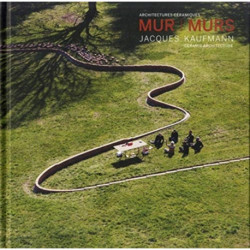 MUR l murs. Jacques Kaufmann, Ceramic Architecture