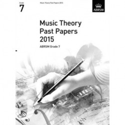 Abrsm Music Theory Past Papers 2015: Gr. 7