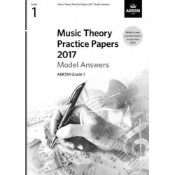 Music Theory Practice Papers 2017 Model Answers, ABRSM Grade 1: Grade 1