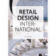 Retail Design International Vol. 5: Components, Spaces, Buildings