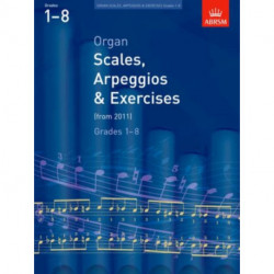 Organ Scales, Arpeggios and Exercises: from 2011