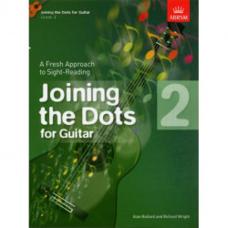 Joining the Dots for Guitar, Grade 2: A Fresh Approach to Sight-Reading