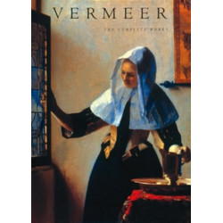 Vermeer: The Complete Works