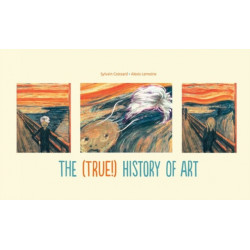 The (True!) History of Art