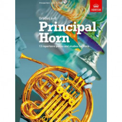 Principal Horn, Score & Part: 13 repertoire pieces and studies for Horn, Grades 6-8