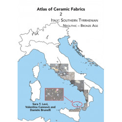 Atlas of Ceramic Fabrics 2: Italy: Southern Tyrrhenian. Neolithic – Bronze Age