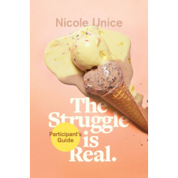 The Struggle Is Real Participant's Guide