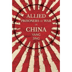 Allied Prisoners of War in China