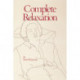 Complete Relaxation