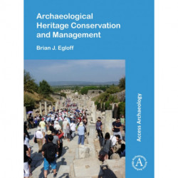 Archaeological Heritage Conservation and Management