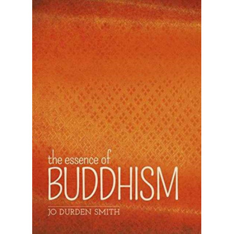 The Essence of Buddhism