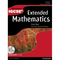 Heinemann IGCSE Extended Mathematics Student Book with Exam Cafe CD