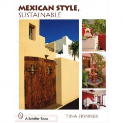 Mexican Style, Sustainable