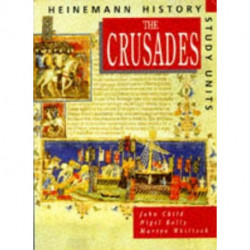 Heinemann History Study Units: Student Book.  The Crusades