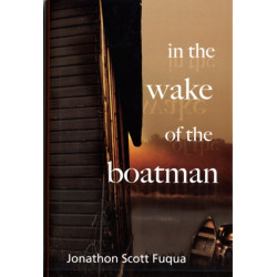 In the Wake of the Boatman