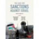 The Case for Sanctions Against Israel
