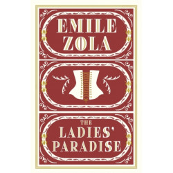 The Ladies' Paradise: Annotated Edition