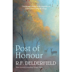 Post of Honour: The classic saga of life in post-war Britain