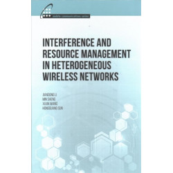Interference and Resource Management in Heterogeneous Wireless Networks