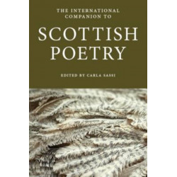 The International Companion to Scottish Poetry
