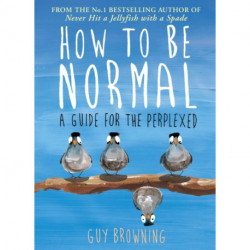 How to Be Normal: A Guide for the Perplexed