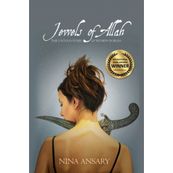 Jewels of Allah: The Untold Story of Women in Iran