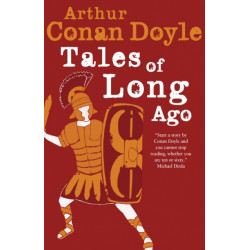 Tales of Long Ago: Annotated Edition