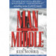 Man in the Middle: A Novel
