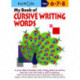 Kumon My Book of Cursive Writing Words
