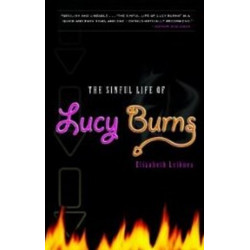 Sinful Life of Lucy Burns